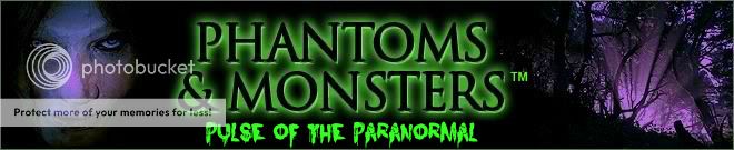 Phantoms and Monsters: Pulse of the Paranormal
